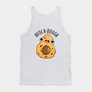 Avoca-dough Funny Avocado Puns Tank Top